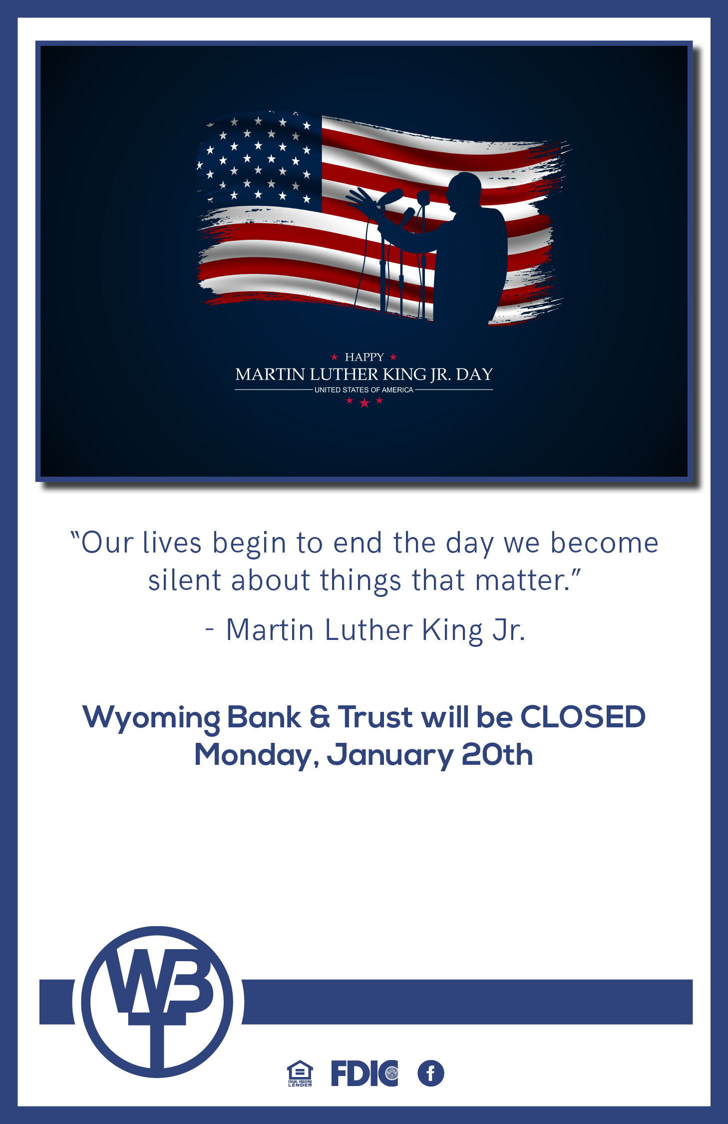 Wyoming Bank & Trust will be closed on Monday, January 20th